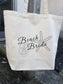 Tote Bag- Beach Bride